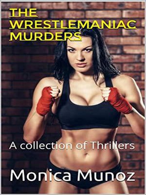cover image of The Wrestlemaniac Murders